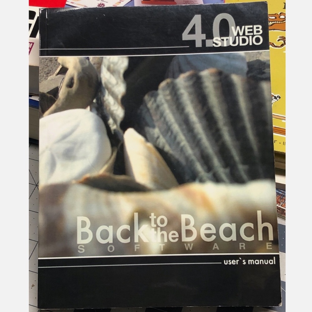 2007 WEB STUDIO 4.0 User Manual    Instruction book for Back to the Beach Softwa
